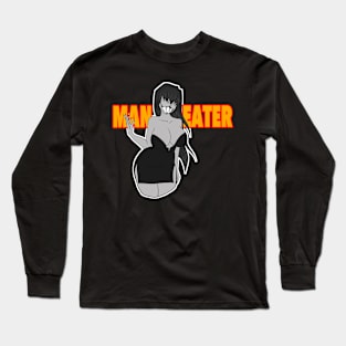 Man Eater Long Sleeve T-Shirt